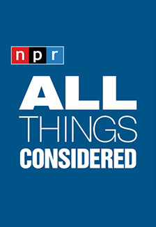 NPR: All Things Considered